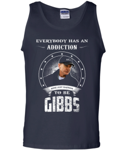 NCIS Shirts - Gibbs Shirts - Everybody has a addcation mine just happens to be Gibbs T-shirt,Tank top & Hoodies