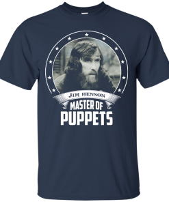 Jim Henson shirts - Master of puppets t-shirt,tank top,long sleeve & hoodies