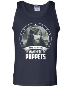 Jim Henson shirts - Master of puppets t-shirt,tank top,long sleeve & hoodies