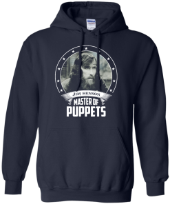 Jim Henson shirts - Master of puppets t-shirt,tank top,long sleeve & hoodies