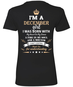 Im a december girl shirts - I was born with my heart on my sleeve a fine in my soul t-shirt,tank,sweater