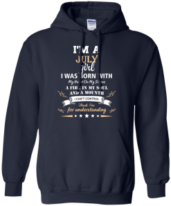 Im a July girl shirts - I was born with my heart on my sleeve a fine in my soul t-shirt,tank,sweater