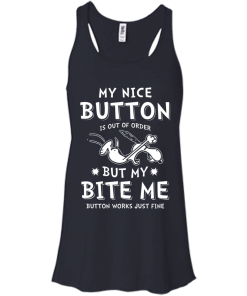 Snoopy Shirts - My nice button is out of order but my bite me button works just fine t-shirt,tank,sweater