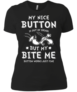 Snoopy Shirts - My nice button is out of order but my bite me button works just fine t-shirt,tank,sweater
