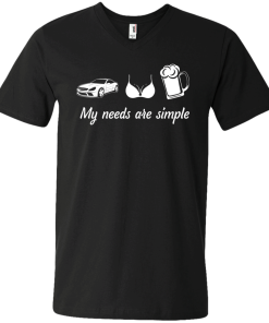 My needs are simple - Camaro - Boob - Beer t-shirt,tank,hoodie,sweater