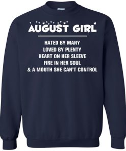 August girl - hated by many - loved by plenty - heart on her sleeve t-shirt,tank,hoodie,sweater