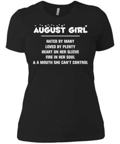 August girl - hated by many - loved by plenty - heart on her sleeve t-shirt,tank,hoodie,sweater