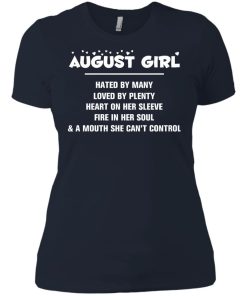 August girl - hated by many - loved by plenty - heart on her sleeve t-shirt,tank,hoodie,sweater
