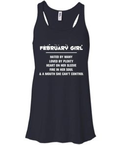 February girl - hated by many - loved by plenty - heart on her sleeve t-shirt,tank,hoodie,sweater