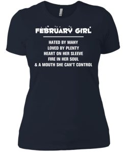 February girl - hated by many - loved by plenty - heart on her sleeve t-shirt,tank,hoodie,sweater