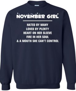November girl - hated by many - loved by plenty - heart on her sleeve t-shirt,tank,hoodie,sweater