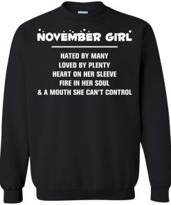November girl - hated by many - loved by plenty - heart on her sleeve t-shirt,tank,hoodie,sweater