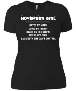 November girl - hated by many - loved by plenty - heart on her sleeve t-shirt,tank,hoodie,sweater