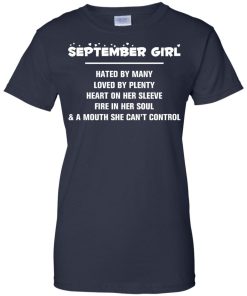 September girl - hated by many - loved by plenty - heart on her sleeve t-shirt,tank,hoodie,sweater