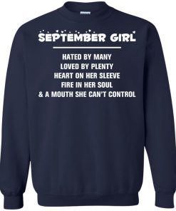 September girl - hated by many - loved by plenty - heart on her sleeve t-shirt,tank,hoodie,sweater