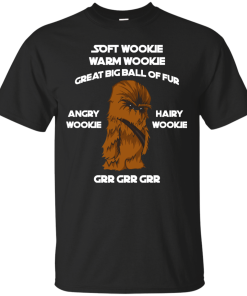 Soft Wookie Warm Wookie - Great big ball of fur unisex t-shirt,tank,hoodie,sweater