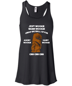 Soft Wookie Warm Wookie - Great big ball of fur unisex t-shirt,tank,hoodie,sweater