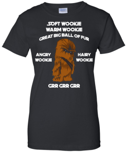 Soft Wookie Warm Wookie - Great big ball of fur unisex t-shirt,tank,hoodie,sweater