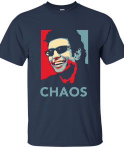 Chaos - Ian Malcolm unisex t-shirt, tank, hoodie, sweater