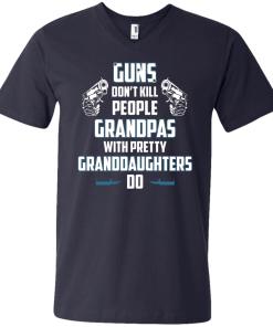 Guns Don't Kill People Grandpas with Pretty Granddaughters do t-shirt, tank, hoodie, sweater