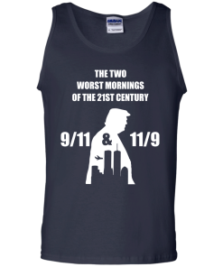 The two worst mornings of the 21st century 9/11 and 11/9 unisex t-shirt, hoodie, tank, sweater