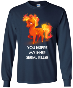 Unicorn shirts - You inspire my inner serial killer unisex t-shirt, tank, hoodie, long sleeve