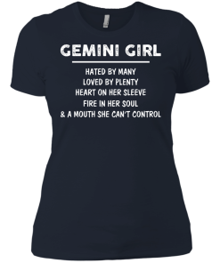 Gemini Girl - Hated by many - Loved by plenty - Heart on her sleeve shirt, tank, hoodie