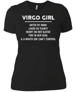 Virgo Girl - Hated by many - Loved by plenty - Heart on her sleeve shirt, tank, hoodie