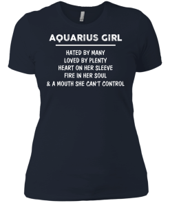 Aquarius Girl - Hated by many - Loved by plenty - Heart on her sleeve shirt, tank, hoodie