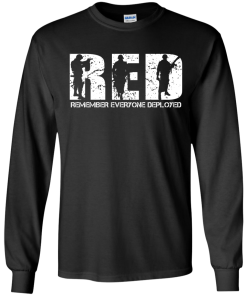 RED - Remember Everyone Deployed shirt, tank, hoodie
