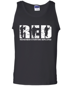 RED - Remember Everyone Deployed shirt, tank, hoodie