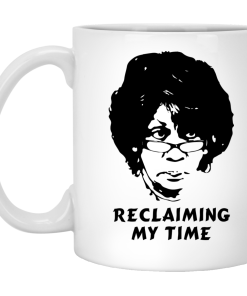 Reclaiming My Time Coffee Mugs