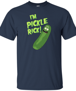 Rick and Morty : I'm Pickle Rick unisex t-shirt, tank, hoodie, long sleeve