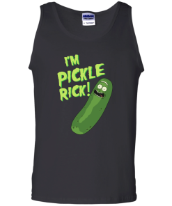 Rick and Morty : I'm Pickle Rick unisex t-shirt, tank, hoodie, long sleeve