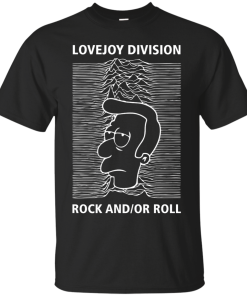 Lovejoy Division - Rock and/or Roll t-shirt, v-neck, hoodie, tank