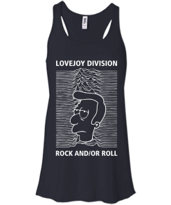 Lovejoy Division - Rock and/or Roll t-shirt, v-neck, hoodie, tank
