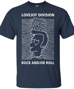 Lovejoy Division - Rock and/or Roll t-shirt, v-neck, hoodie, tank
