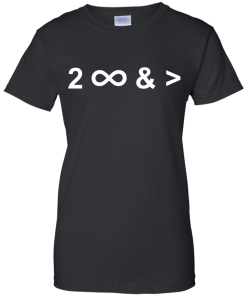 To infinity and beyond t-shirt, v-neck, tank, hoodie