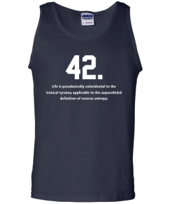 The meaning of life is 42 t-shirt, v-neck, tank, hoodie