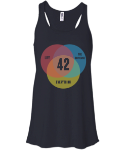 Venn Diagram: Life, the Universe & Everything - Life Meaning is 42 t-shirt, tank, v-neck, hoodie