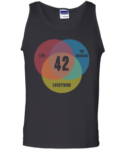 Venn Diagram: Life, the Universe & Everything - Life Meaning is 42 t-shirt, tank, v-neck, hoodie