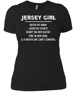 Jersey girl - Hated by many - Loved by plenty - Heart on her sleeve t-shirt, tank, hoodie