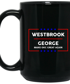 Westbrook George make okc great again coffee mugs