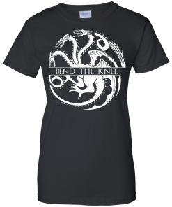 Game of Thrones : Bend The Knee tshirt, vneck, tank, hoodie