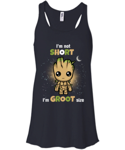 Groot : I'm not short,I'm Groot size tshirt, vneck, tank, hoodie