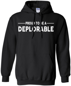 Proud to be Deplorable T-shirt, Hoodies, Tank Top