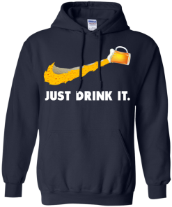 Love Beer - Just Drink It tshirt, vneck, hoodie