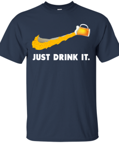 Love Beer - Just Drink It tshirt, vneck, hoodie