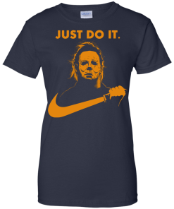Michael Myers Halloween Just Do It (Orange Design) tshirt, vneck, tank, hoodie
