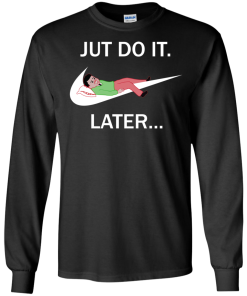 Joan Cornella: Just Do It Later tshirt, tank, vneck, hoodie